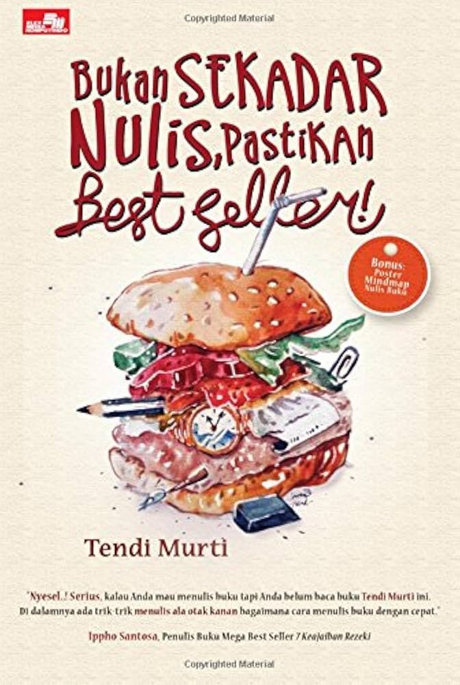 Bukan Sekadar Nulis Pastikan Best Seller